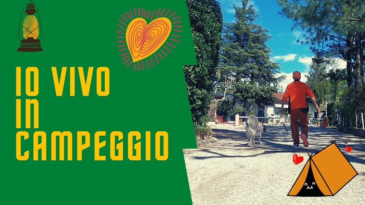 Io vivo in campeggio