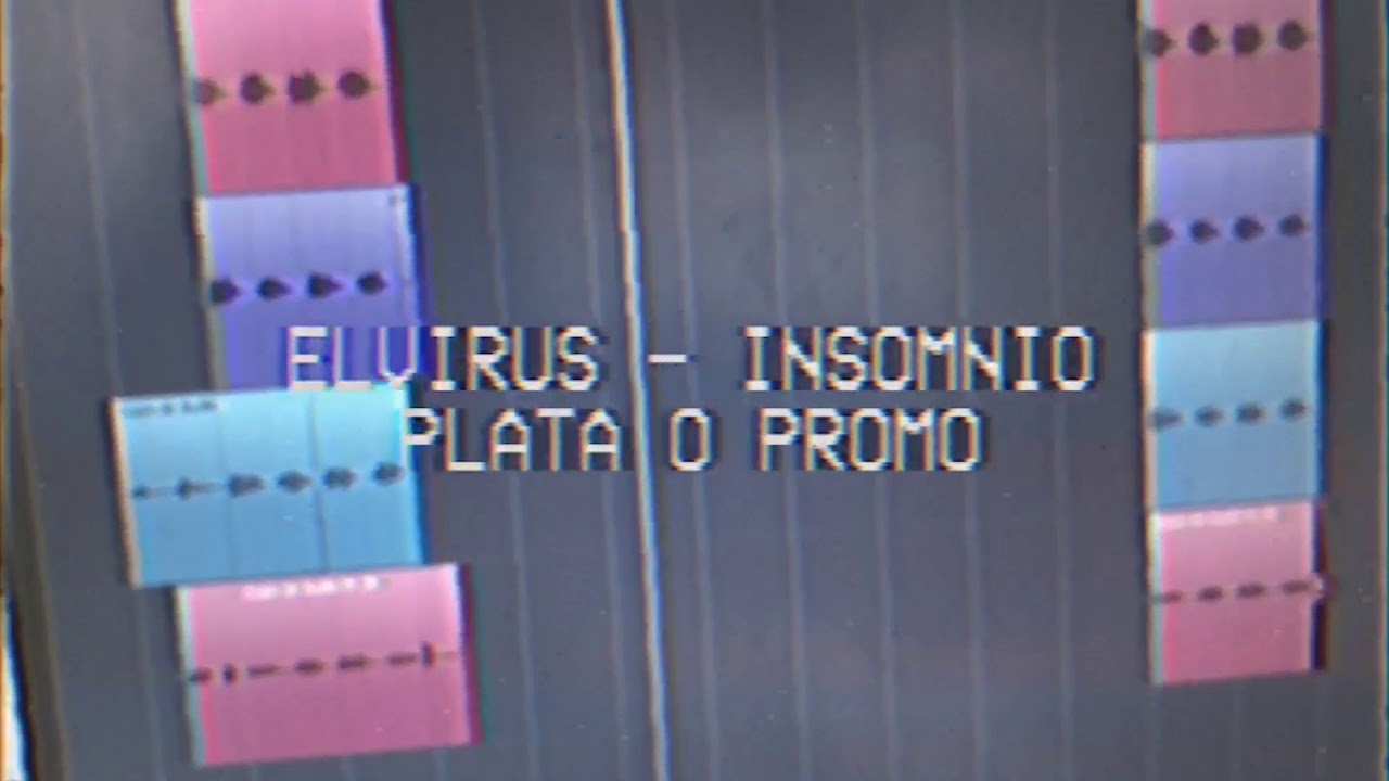 Elvirus - INSOMNIO (Plata o Promo)