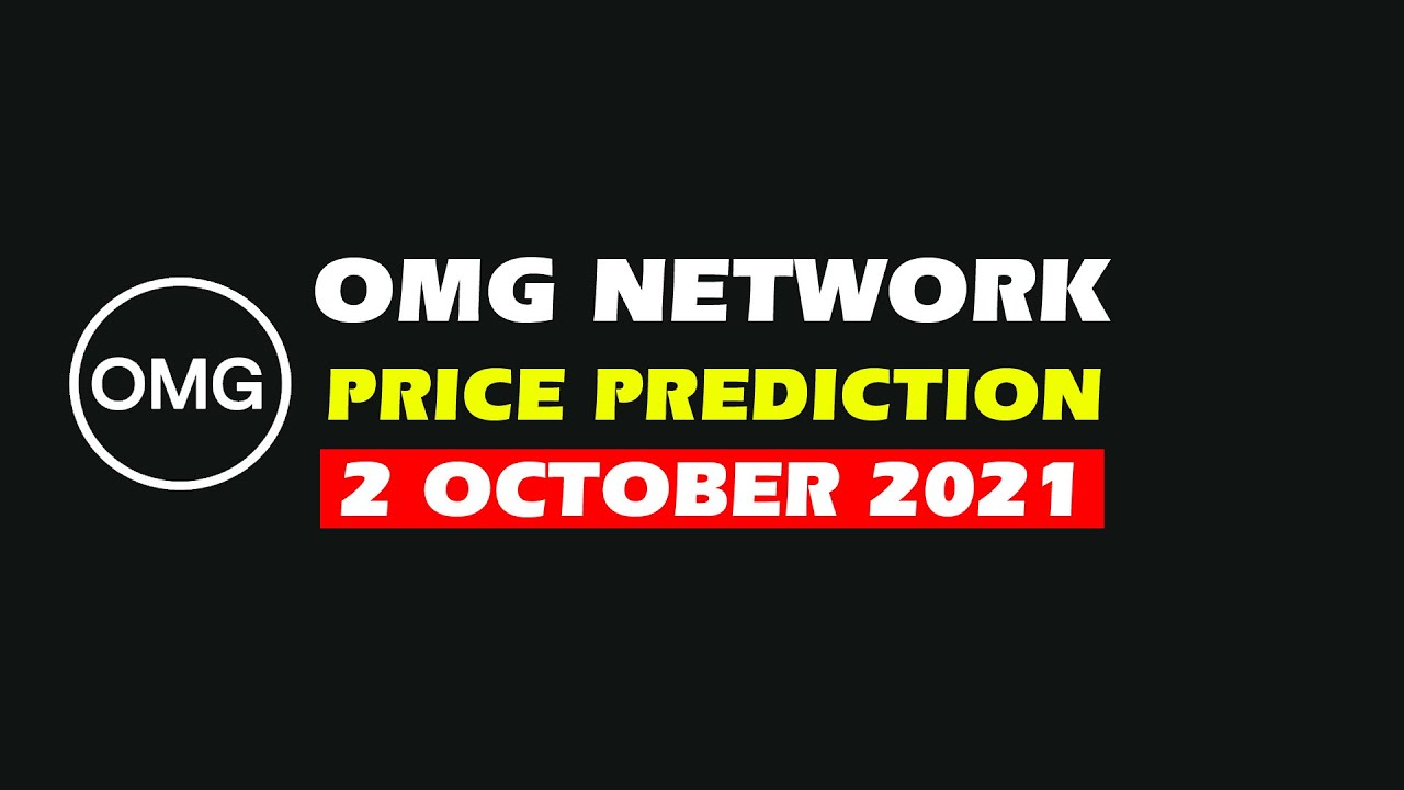 omg Network price prediction and omg price today  2 October 2021
