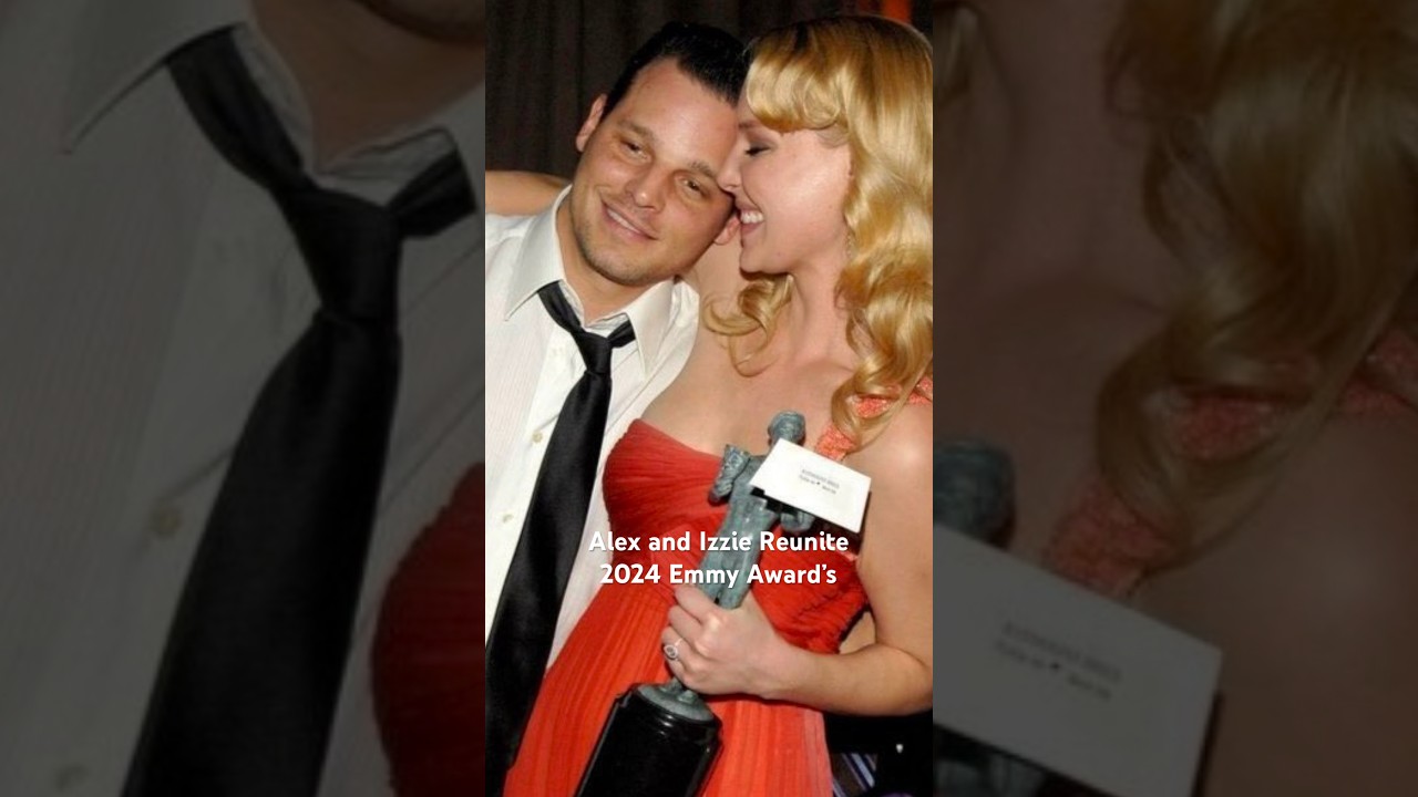 Greys Anatomy Alex Karev and Izzie Steven&rsquo;s reunite at the 2024 Emmy Awards!