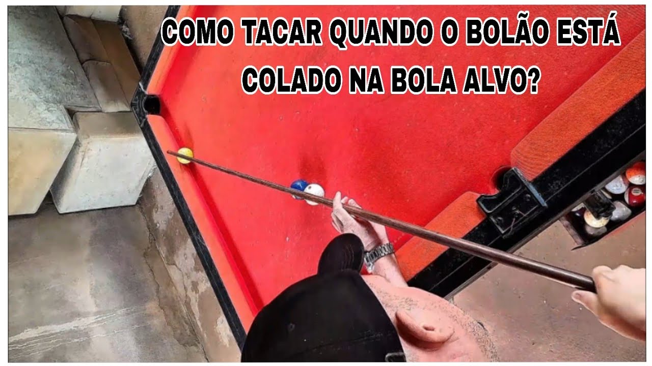 27° VÍDEO DE 30 - Como jogar quando o bolão está colado na bola alvo? 