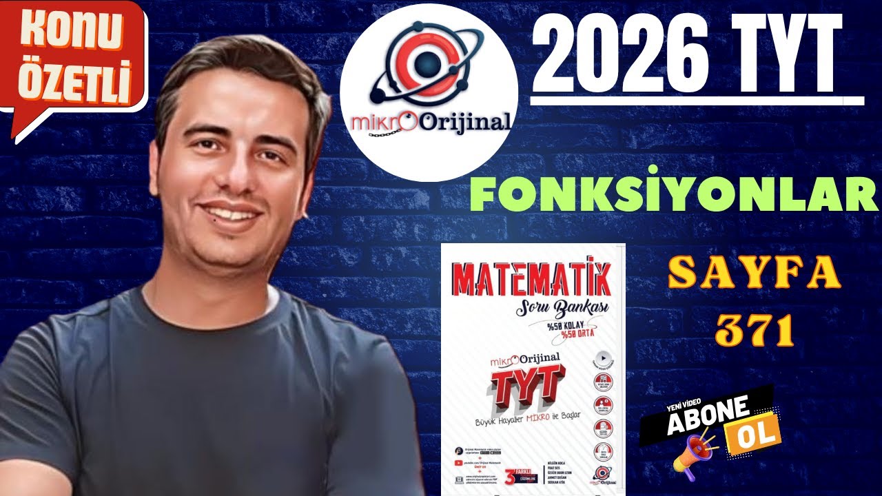 FONKSİYONLAR / SAYFA 371 / 2025 - 2026 / MİKRO ORİJİNAL YAYINLARI TYT MATEMATİK ÇÖZÜMLERİ