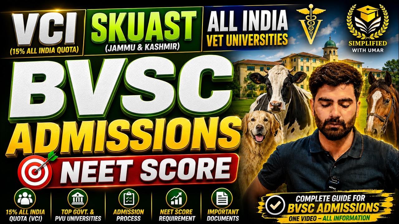 BVSc Admission 2026 | VCI, SKUAST & All India Veterinary Colleges Through NEET Score
