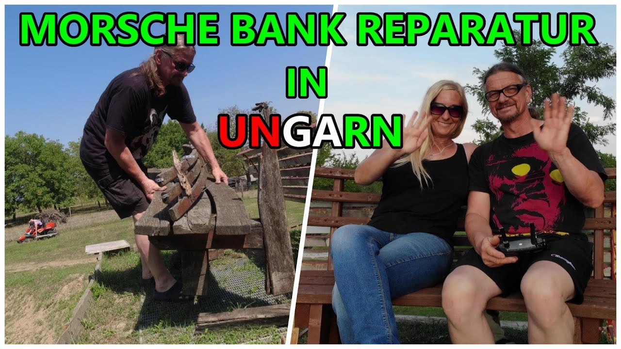 Sitzbank Reparatur in Ungarn