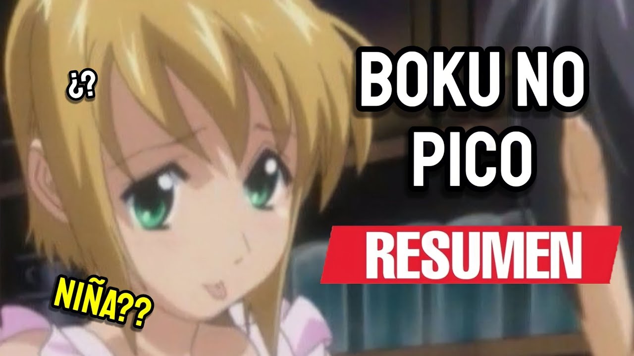 🏳‍🌈🍦BOKU NO PICO🍦🏳‍🌈 {Resumen} | Lady Ozora