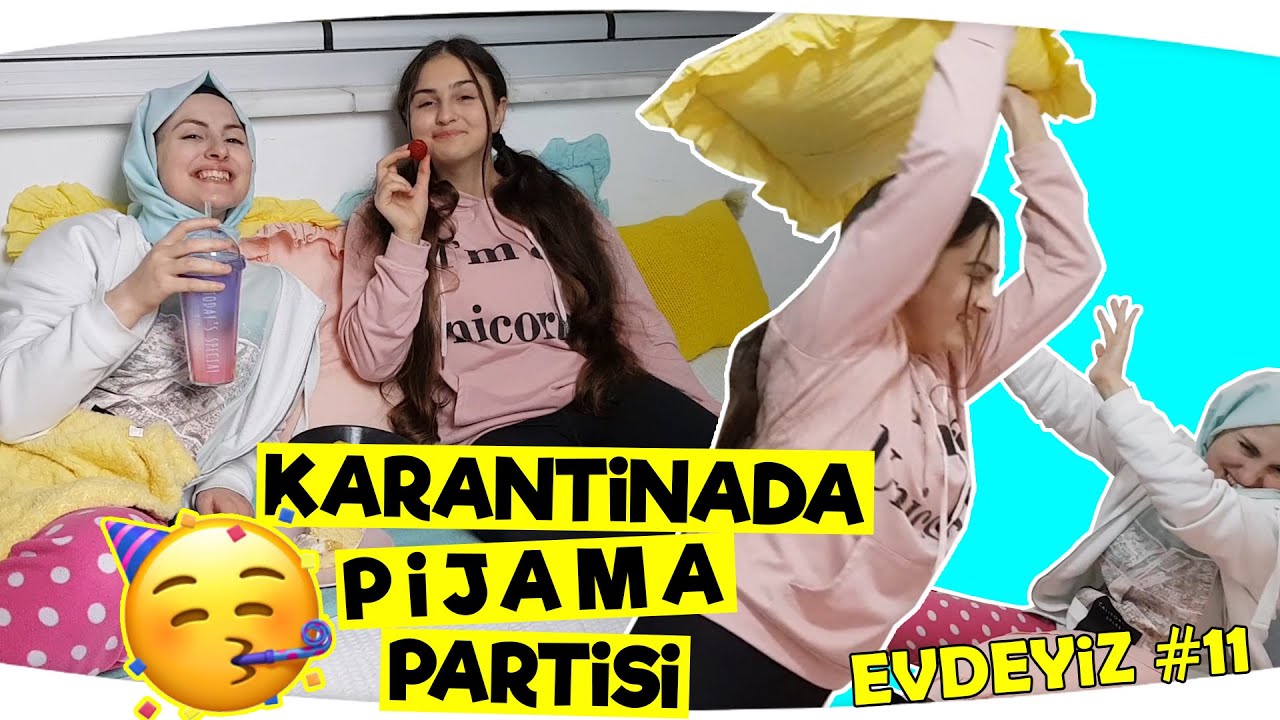 KARANTİNADA PİJAMA PARTİSİ 🥳🥳 Karantina Günlükleri Vlog 11 | Fenomen tv VLOG