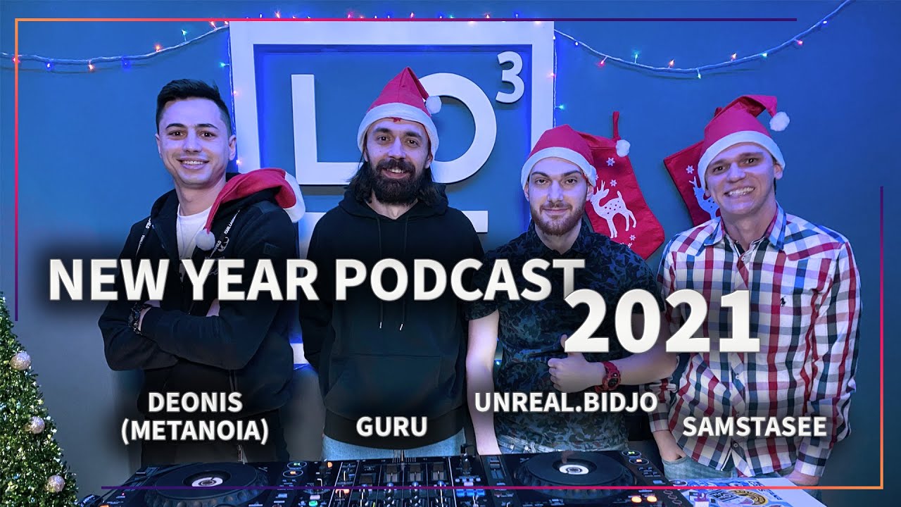 NEW YEAR PODCAST 2021