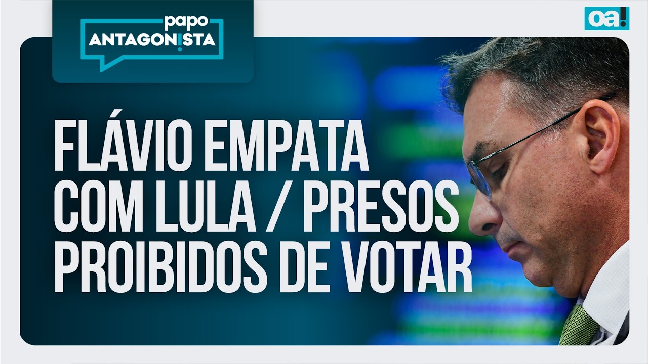 Flávio empata com Lula / Presos proibidos de votar | Papo Antagonista - 25/02/2026