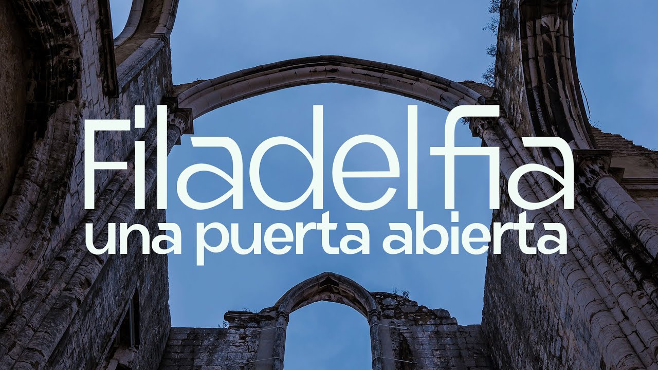 Filadelfia - Una Puerta Abierta - Pastor Gustavo Rubio