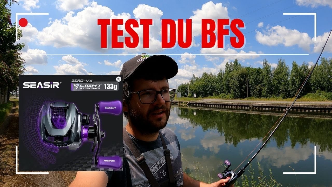 🎣 Premier test du BFS avec le moulinet Zero-VX de chez Seasir !