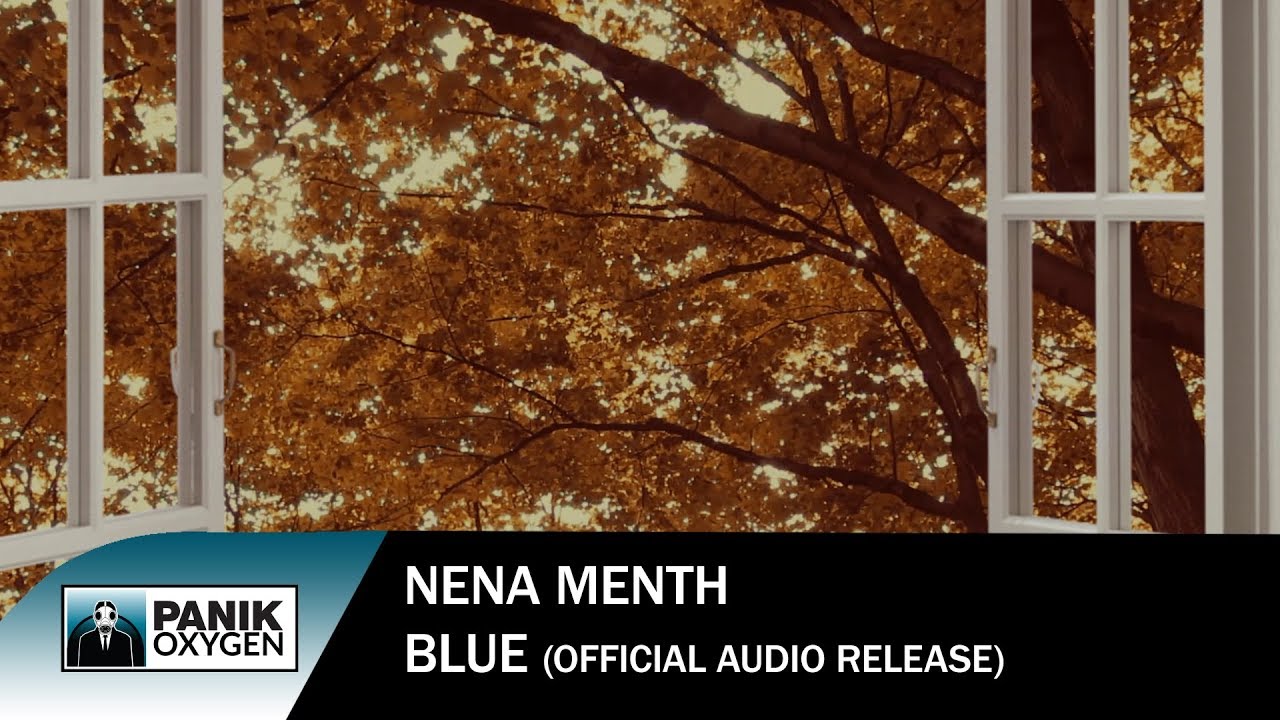Νένα Μεντή | Nena Menti - Blue - Official Audio Release