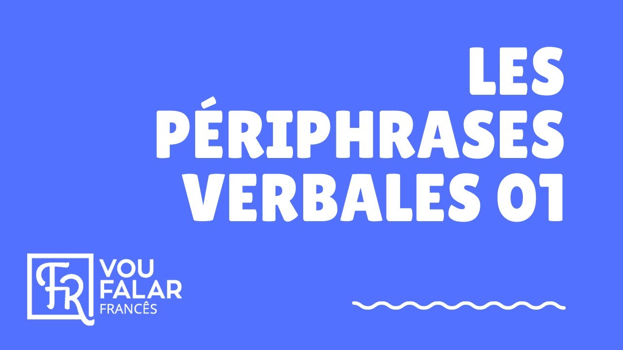 Les périphrases verbales APRENDER FRANCÊS