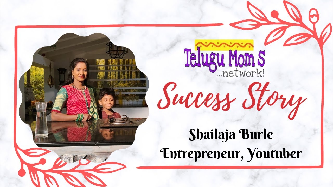 TMN Success Story of Shailaja Burle #facebookcommunity #momssupportgroup #telugumomsnetwork #moms