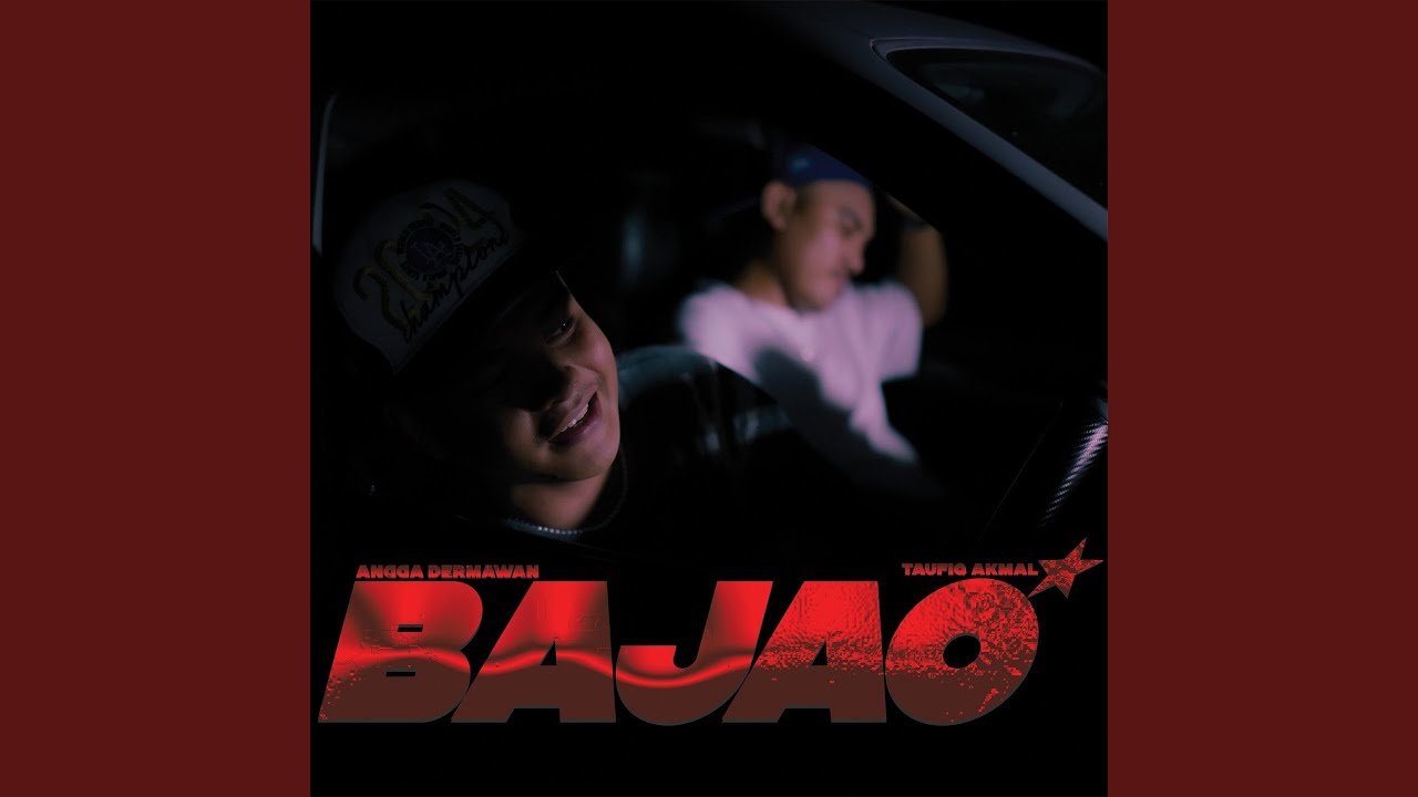 BAJAO (feat. Angga Dermawan)