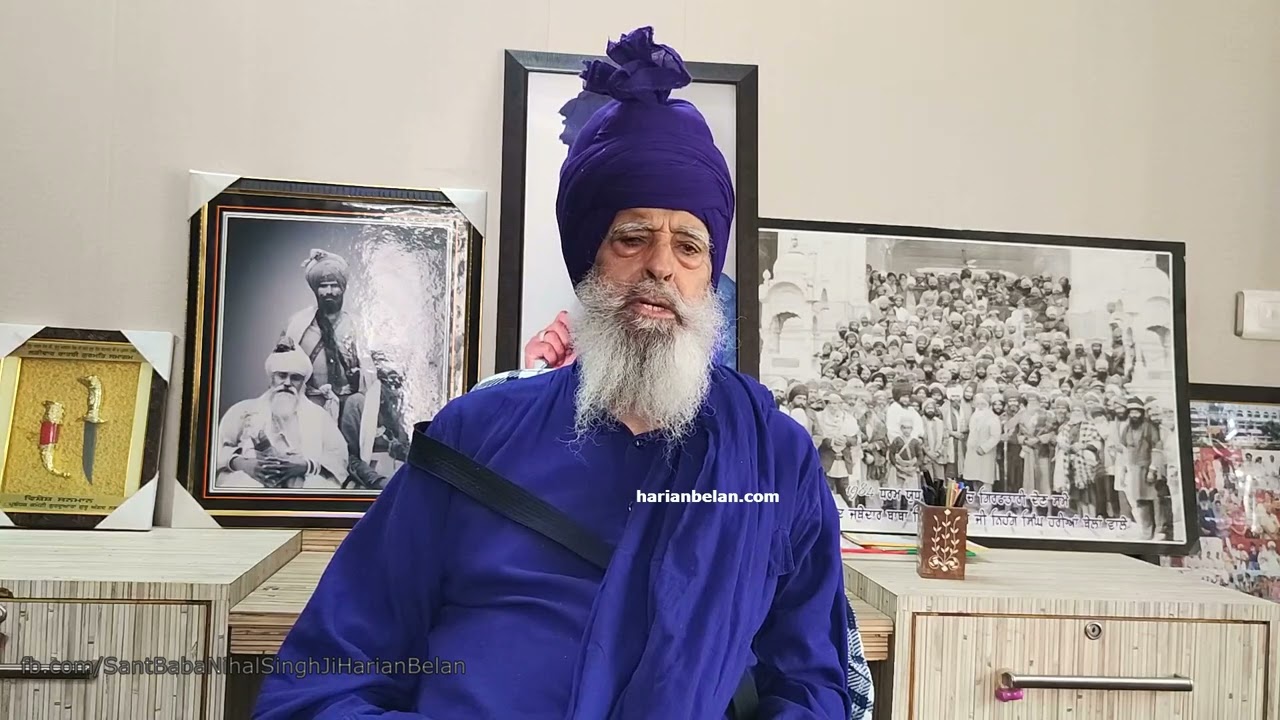 important message From Sant Baba Nihal Singh Harian Belan