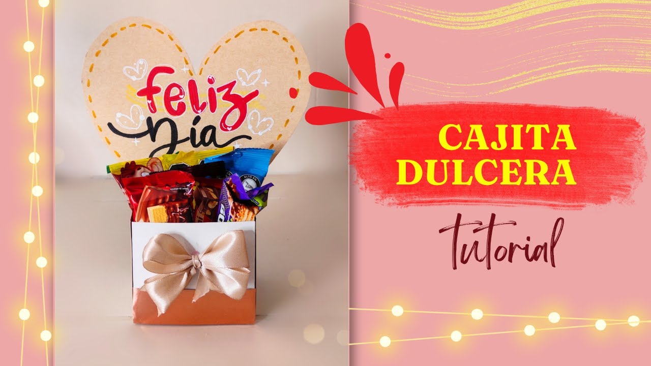 Cómo hacer una linda CAJITA DULCERA💝🎁🍭