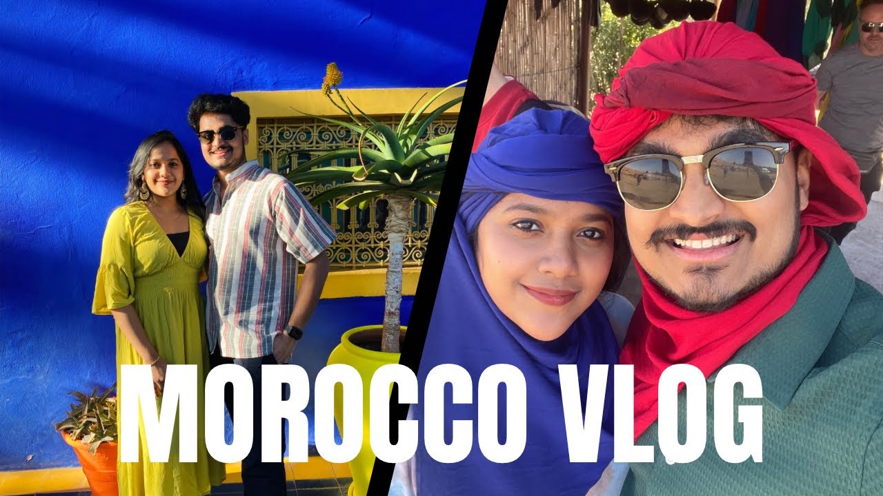 Morocco Vlog | Malayalam Vlog | North Africa | Travel Vlog