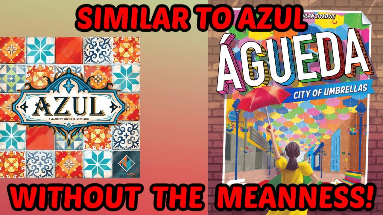 Agueda: City of Umbrellas Review - Azul Without the Meanness!