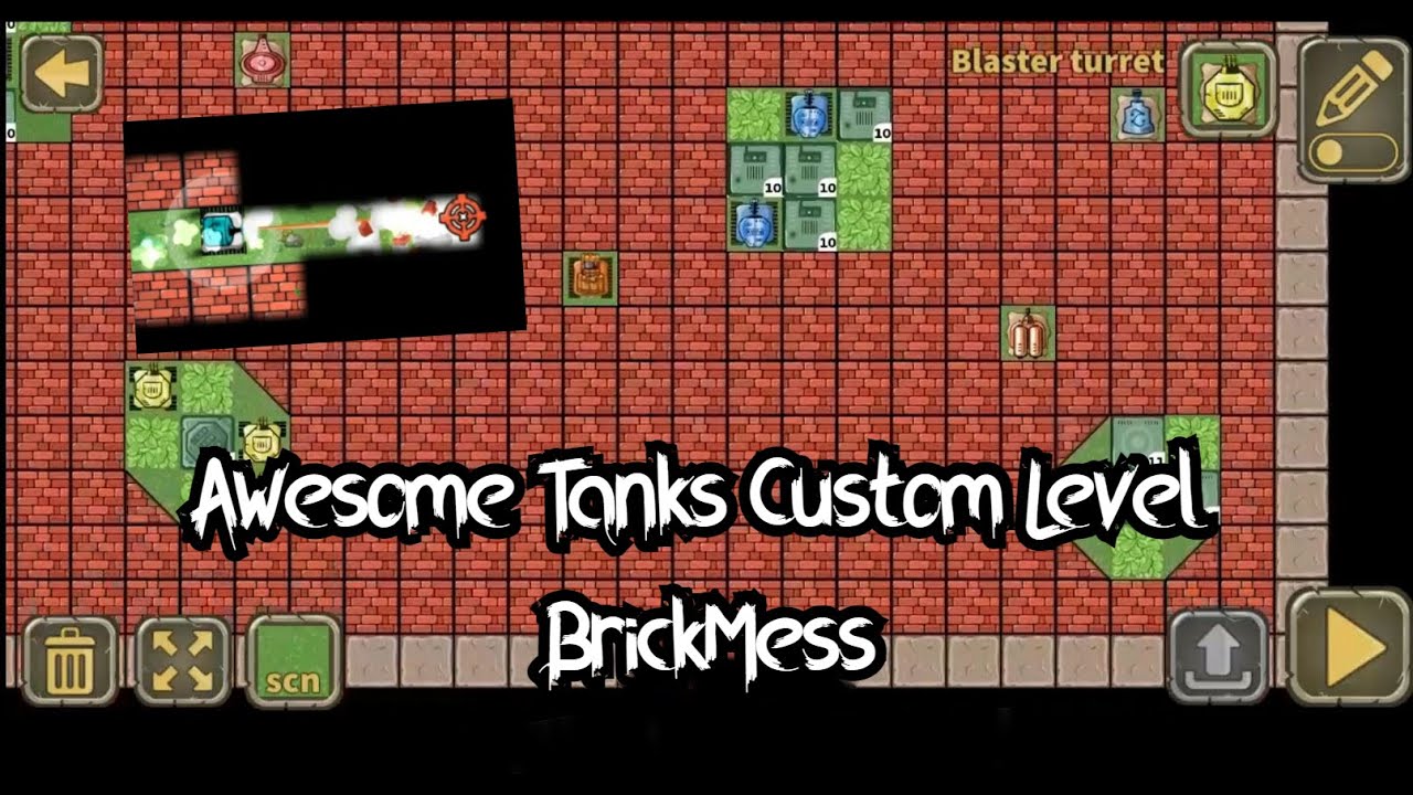 Awesome Tanks Custom Level BrickMess