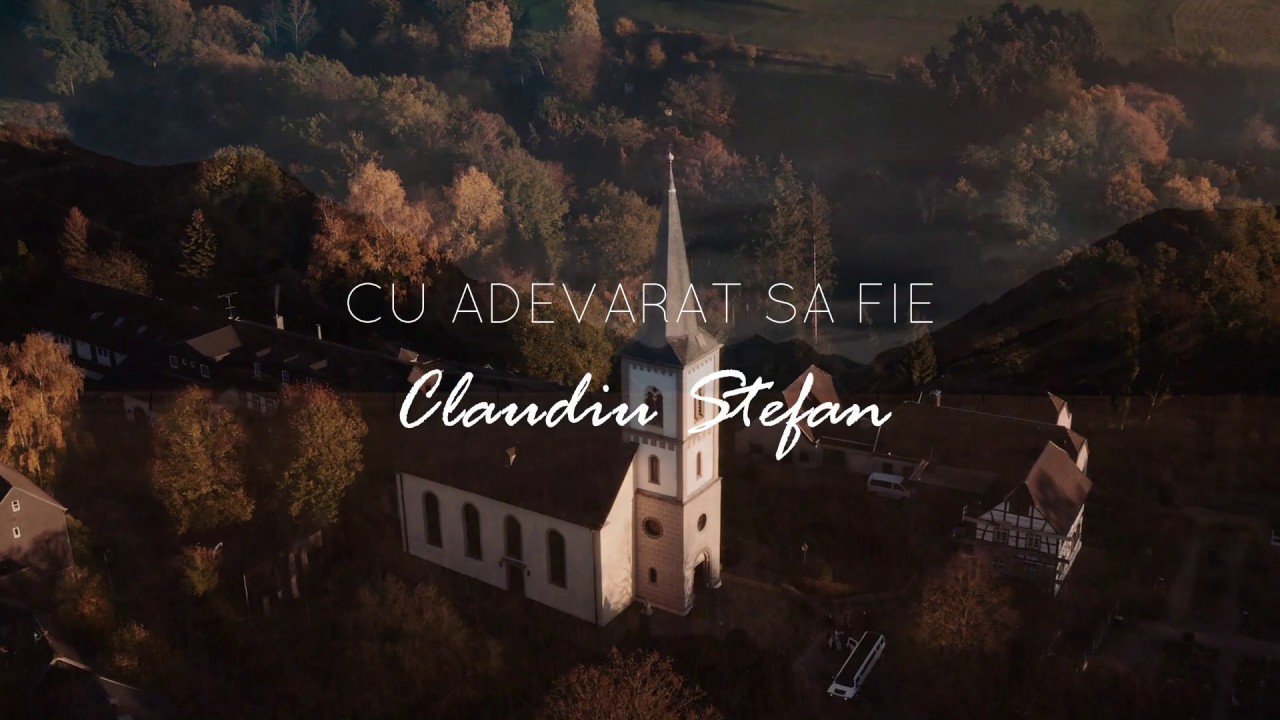 Claudiu Stefan - Cu adevarat sa fie