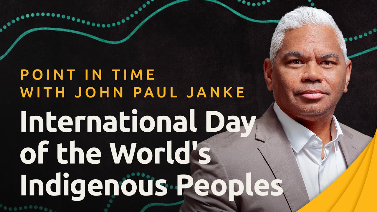 Learn about International Day of the World's Indigenous Peoples with John Paul Janke