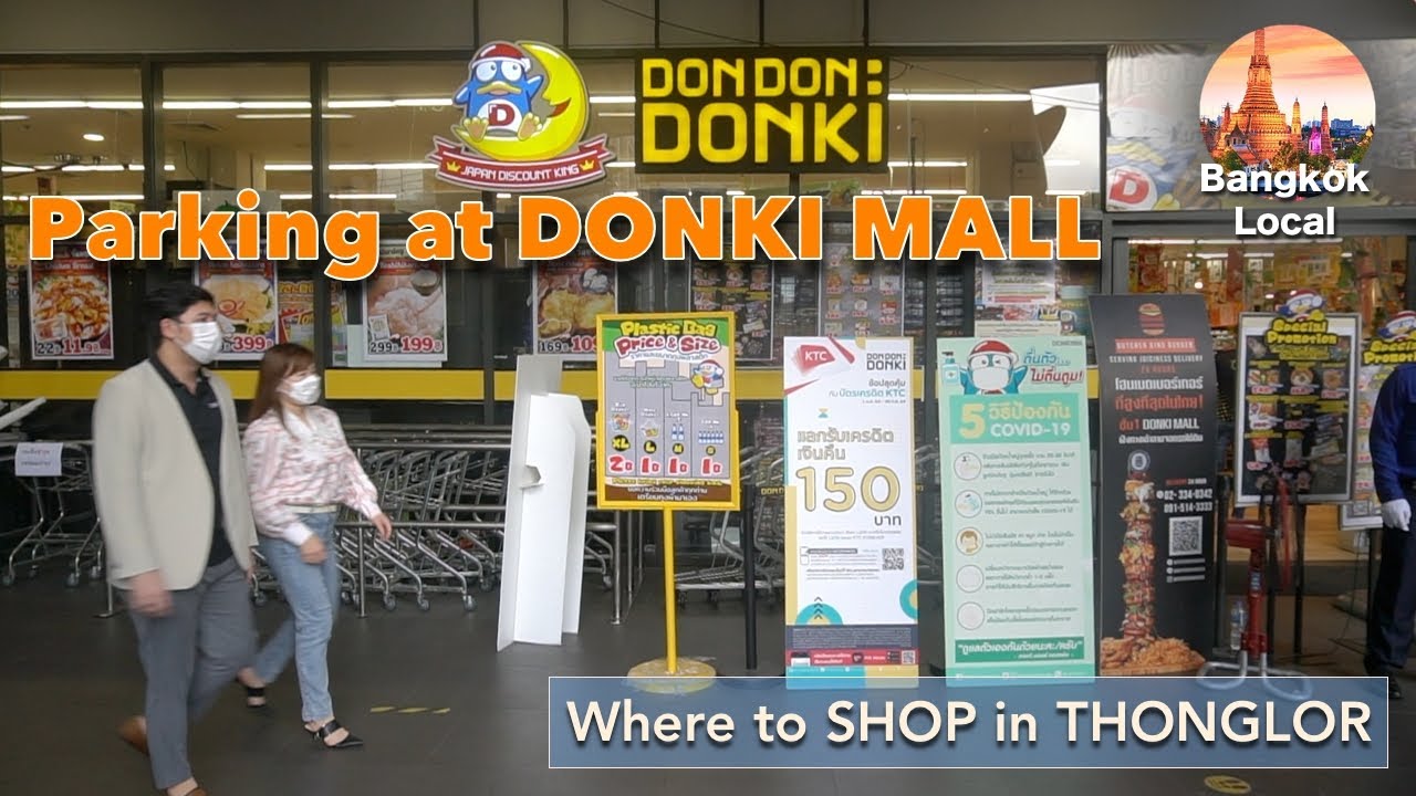 Parking @ Donki Mall | Shopping in Thonglor | Bangkok Local