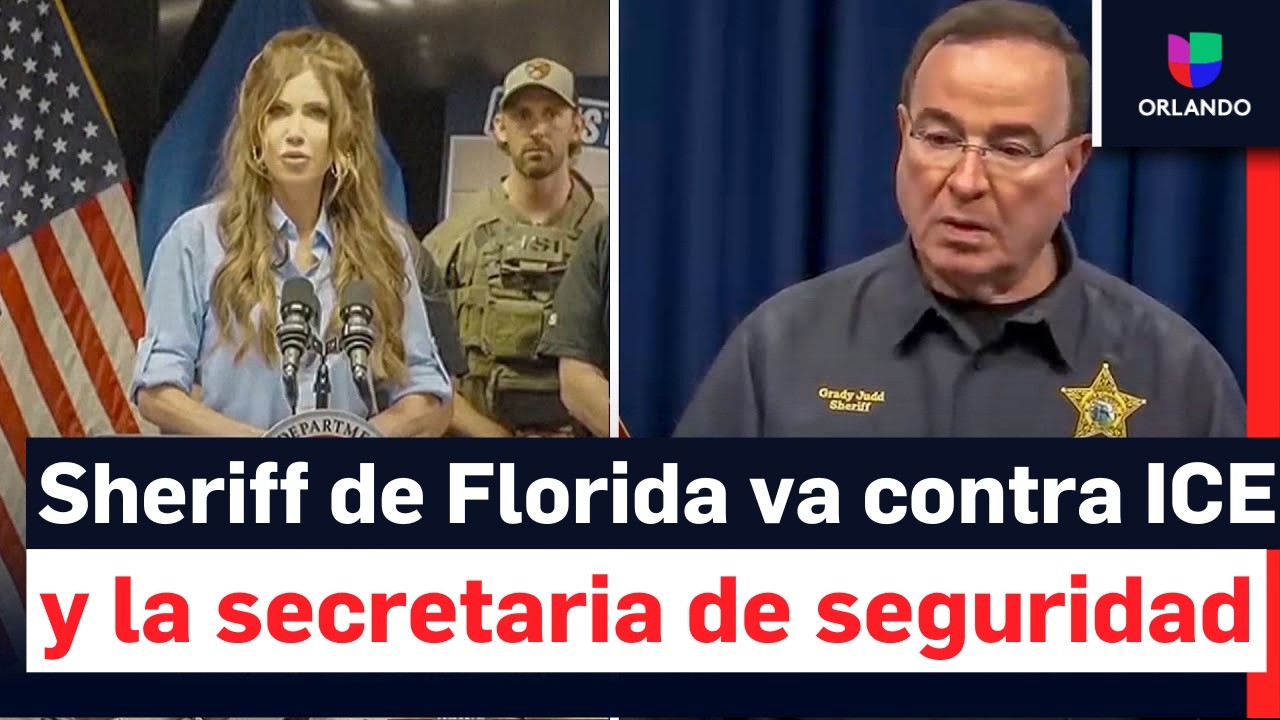 Sheriff de Florida está furioso y arremete contra ICE y la secretaria de seguridad Kristi Noem
