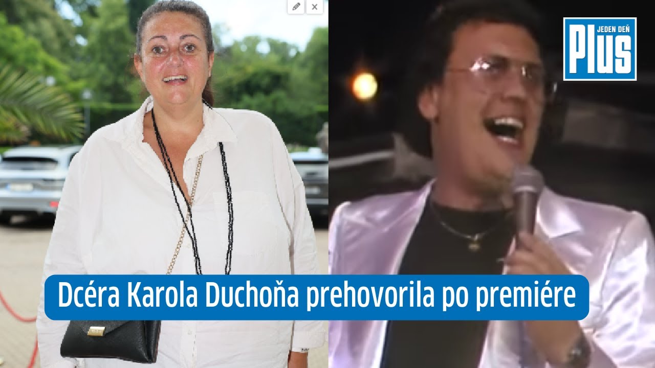 Dcéra Karola Duchoňa prehovorila po premiére: Vyškrtli jeho druhú ženu, prečo?!