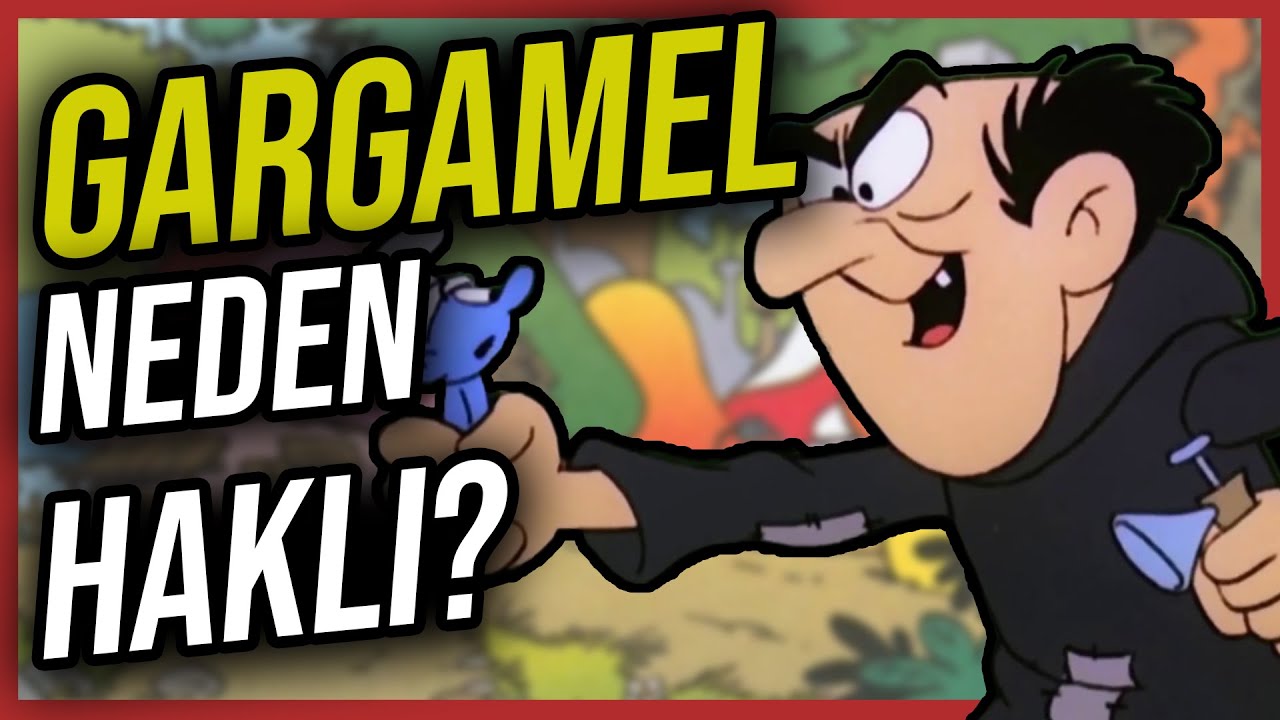 GARGAMEL NEDEN HAKLI? Şirinler Ter&ouml;r &Ouml;rg&uuml;t&uuml;