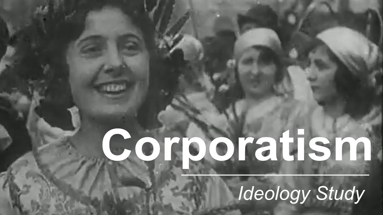 Corporatism | Ideology Study & Interpretation