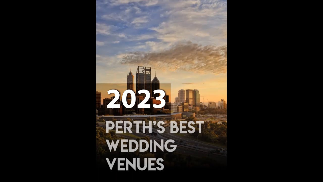 2023 Perth's best wedding venues