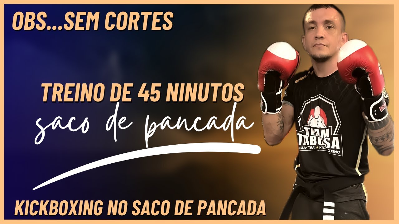Saco de Pancadas em Casa: Guia Completo para Treinar KICKBOXING- SEM CORTES E POSSO A PASSO