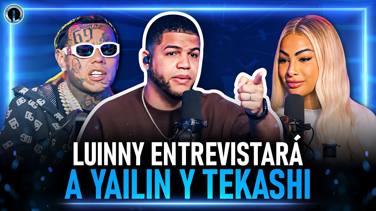 ¿LUINNY CORPORAN ENTREVISTARÍA A YAILIN Y TEKASHI? FUERTES REVELACIONES EN VIVO