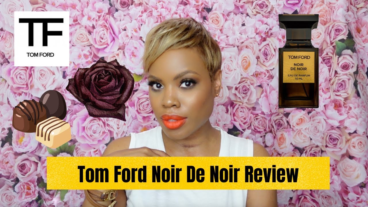 Обзор аромата Tom Ford Noir De Noir