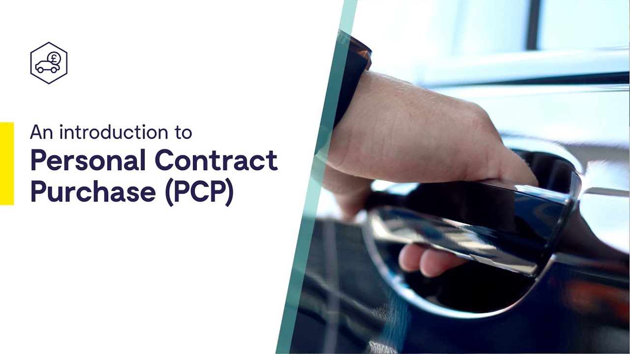 Personal Contract Purchase (PCP) Explained