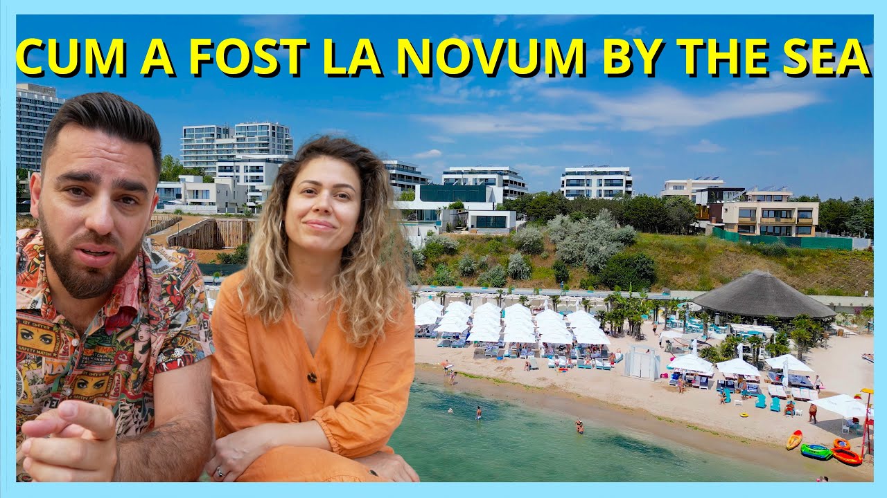 Cum a fost EXPERIENȚA NOVUM BY THE SEA! (prețuri, plusuri și minusuri)