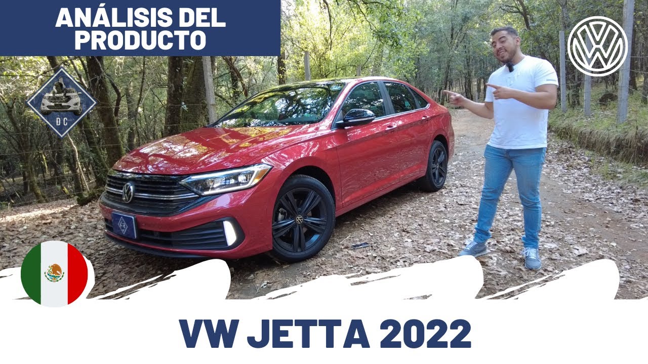 VW Jetta 2022 - Análisis del producto | Daniel Chavarría