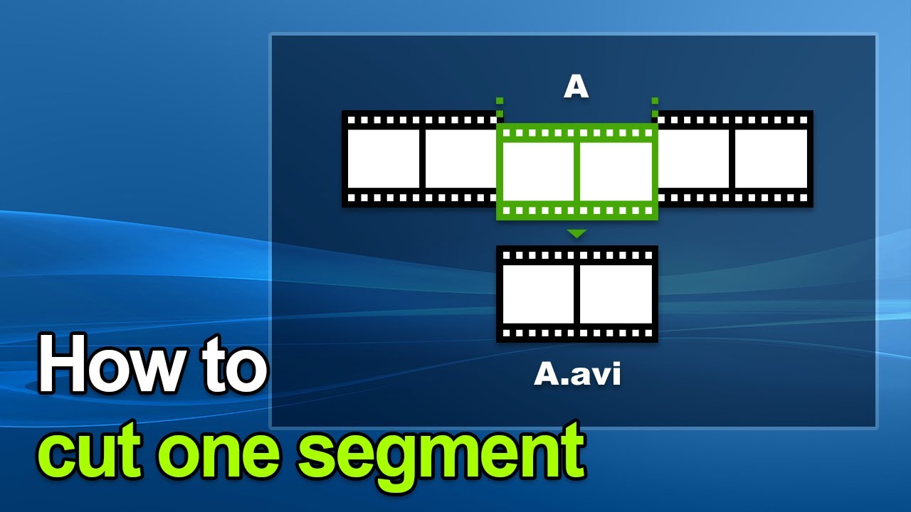 Video Cutter - How to cut one segment - Bandicut
