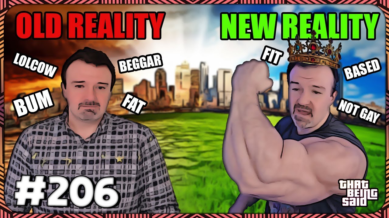 That Being Said #206 - The New Reality