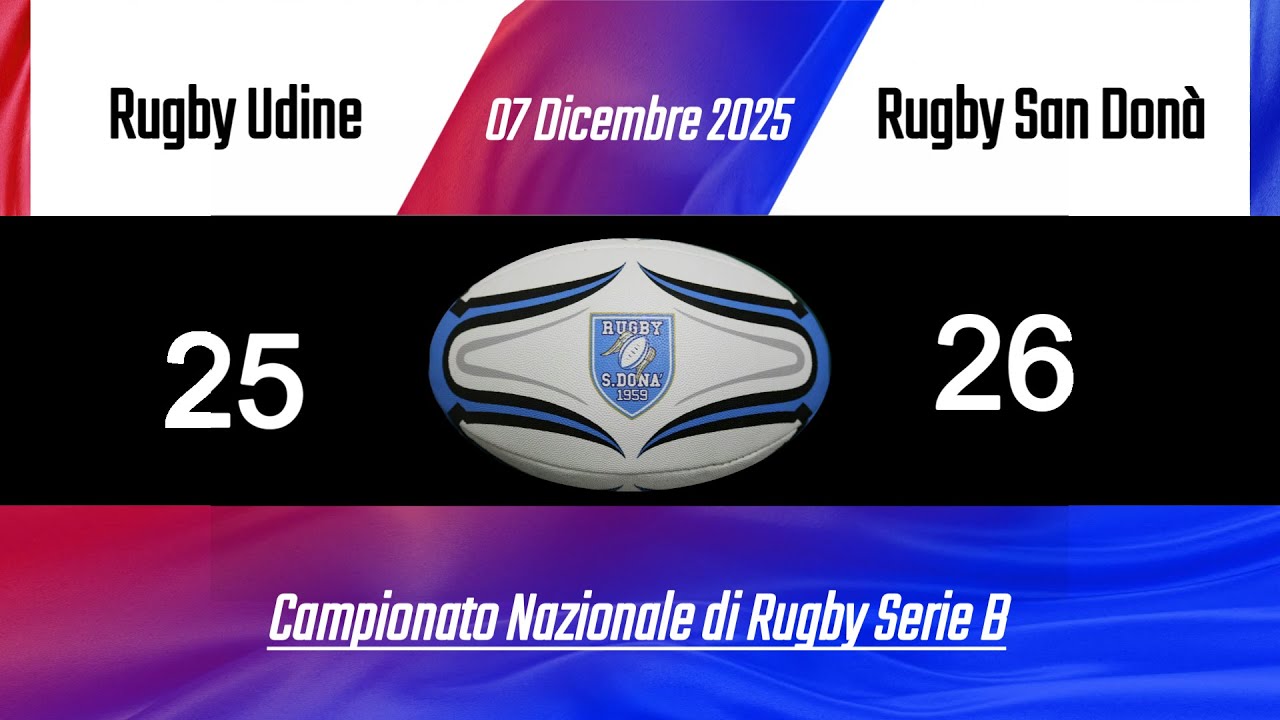 RUGBY UDINE vs  RUGBY SAN DONA' - sintesi - 07 Dicembre 2025