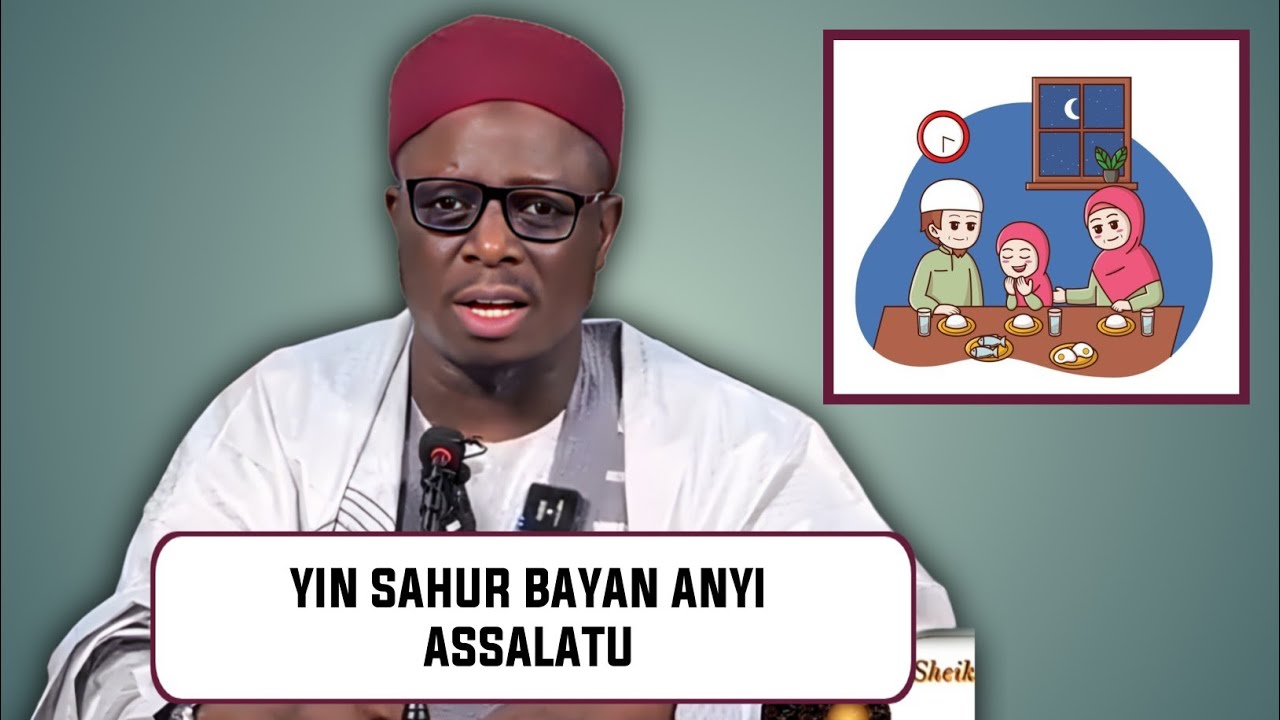 Hukuncin yin sahur idan anyi Assalatu