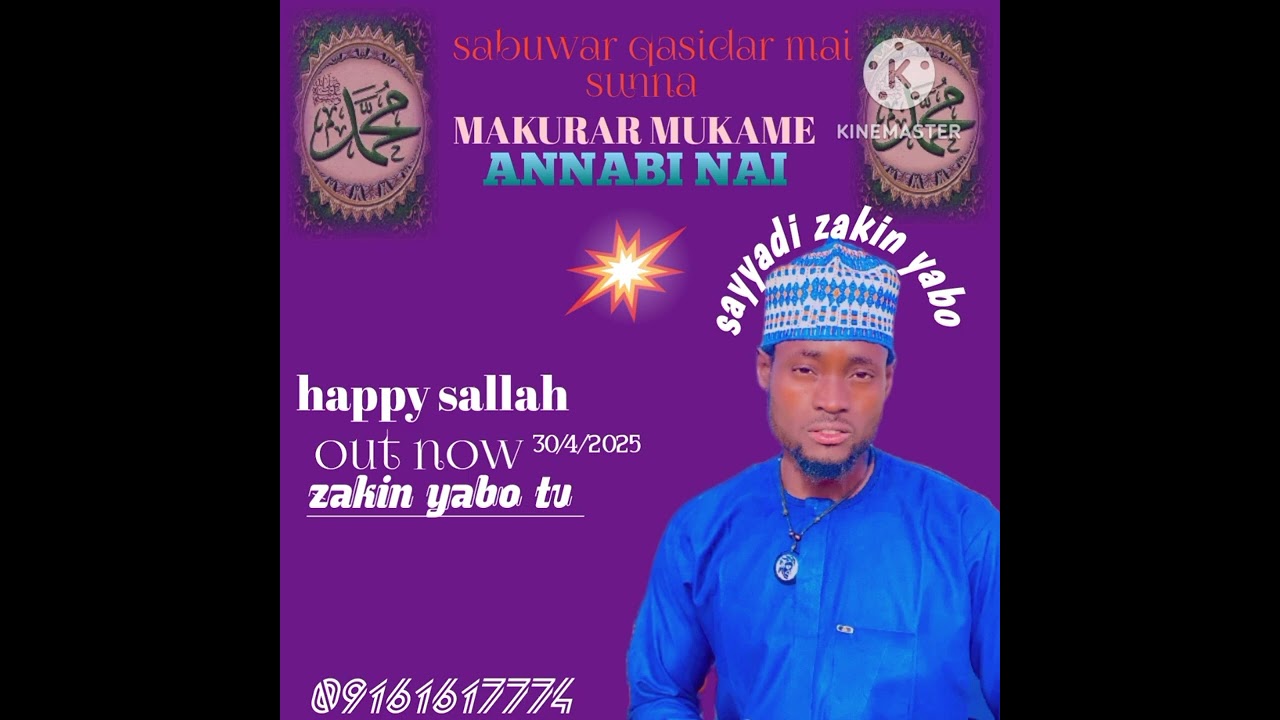 Masoya annabi s a w sabuwar qasidar mai sunna makurar mukame annabi nai ta sauka masoya gare mu