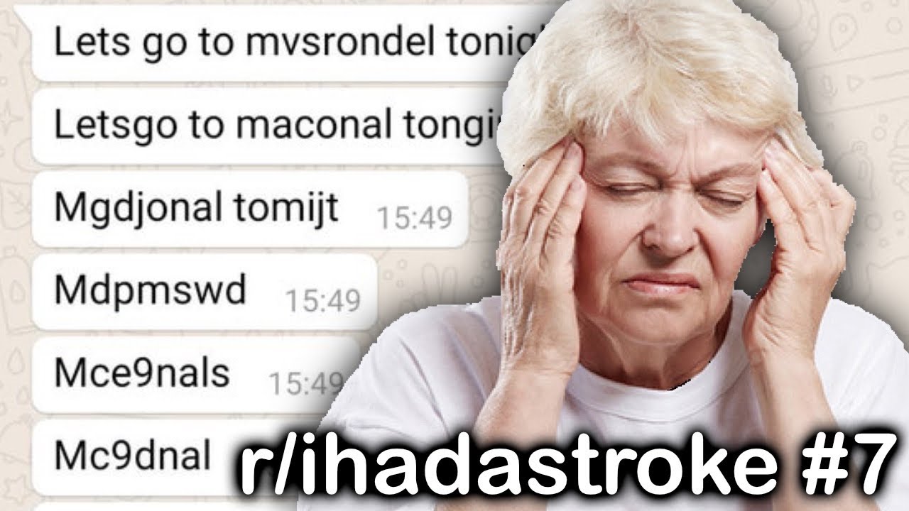 r/ihadastroke Лучшие посты #7