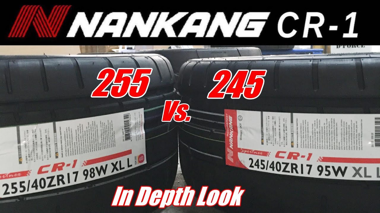 Шины NANKANG CR-1 (CR-S) — сравнение 255/40/17 и 245/40/17