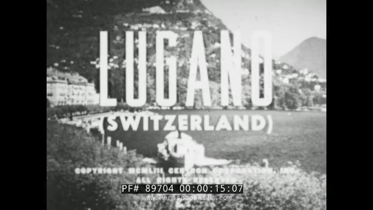 1953 LUGANO SWITZERLAND TRAVELOGUE FILM   SOUTHERN SWISS ALPS   LAKE LUGANO  89704
