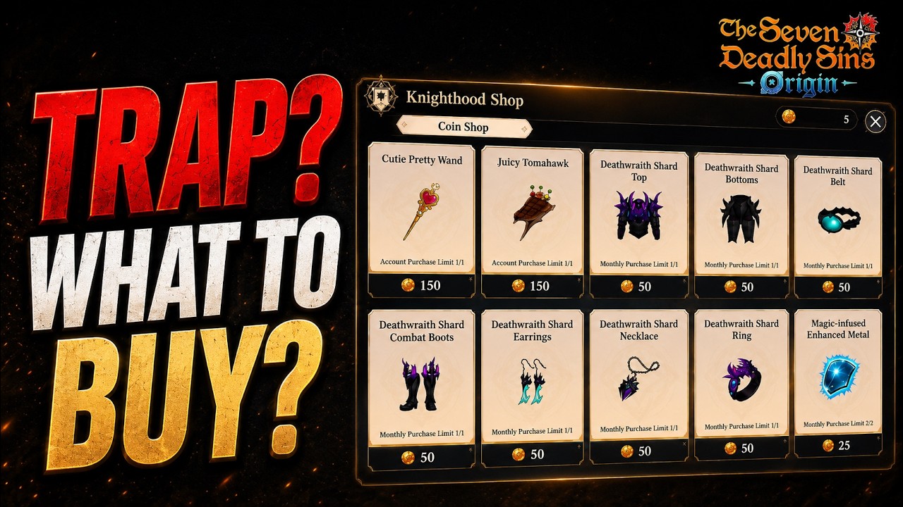 Knighthood Shop Guide, DON'T Waste Coins... | Seven Deadly Sins Origin | 7DS Origin