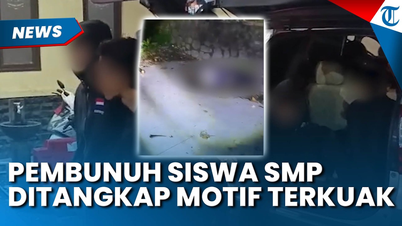 PELAKU Pembunuhan Siswa SMP di Eks Kampung Gajah Bandung Ditangkap, Pelaku Sakit Hati