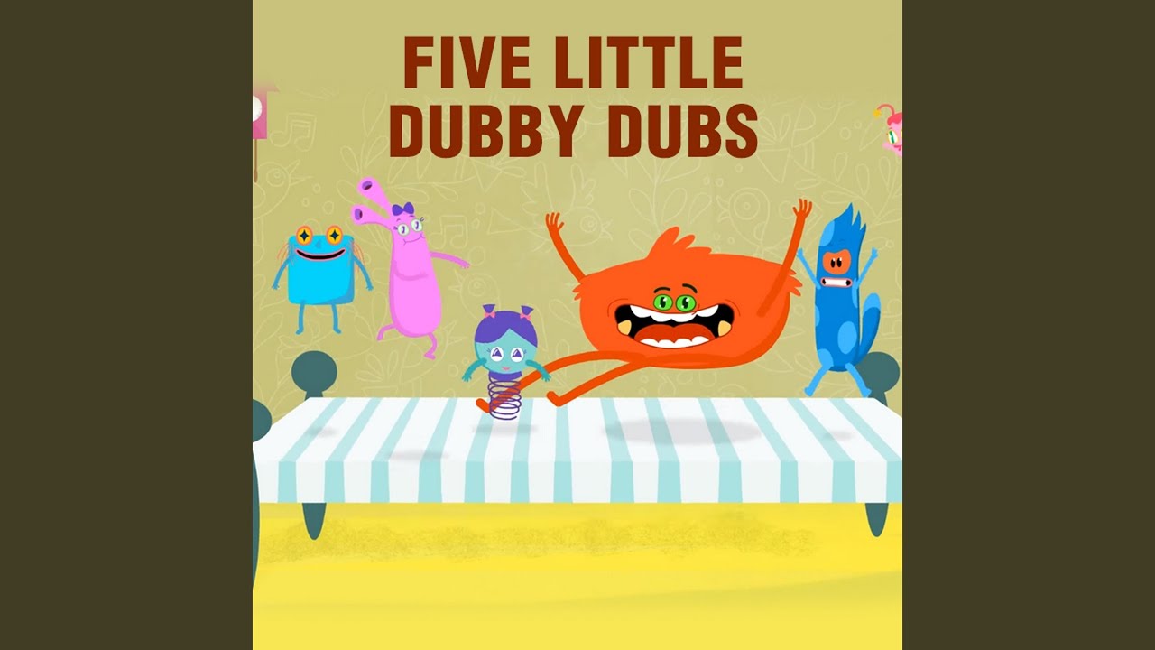 5 Little Dubby Dubs