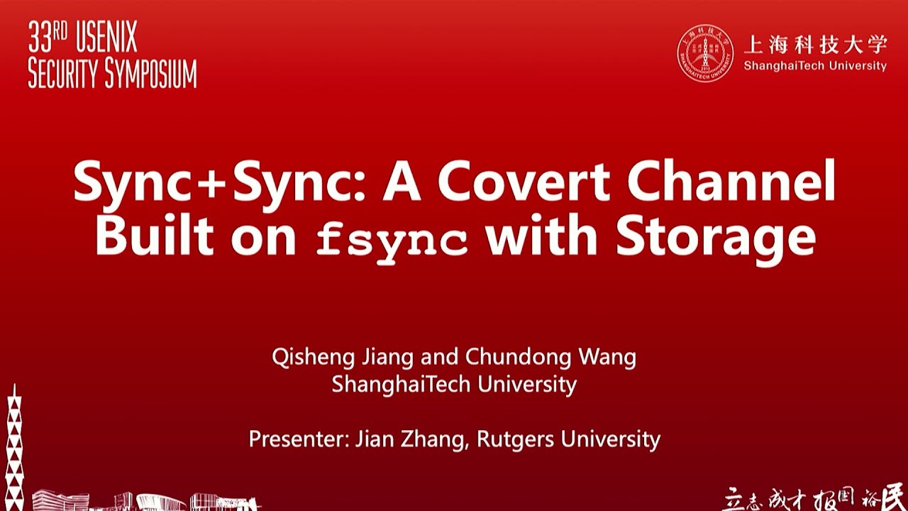 USENIX Security '24 - Sync+Sync: A Covert Channel Built on fsync with Storage
