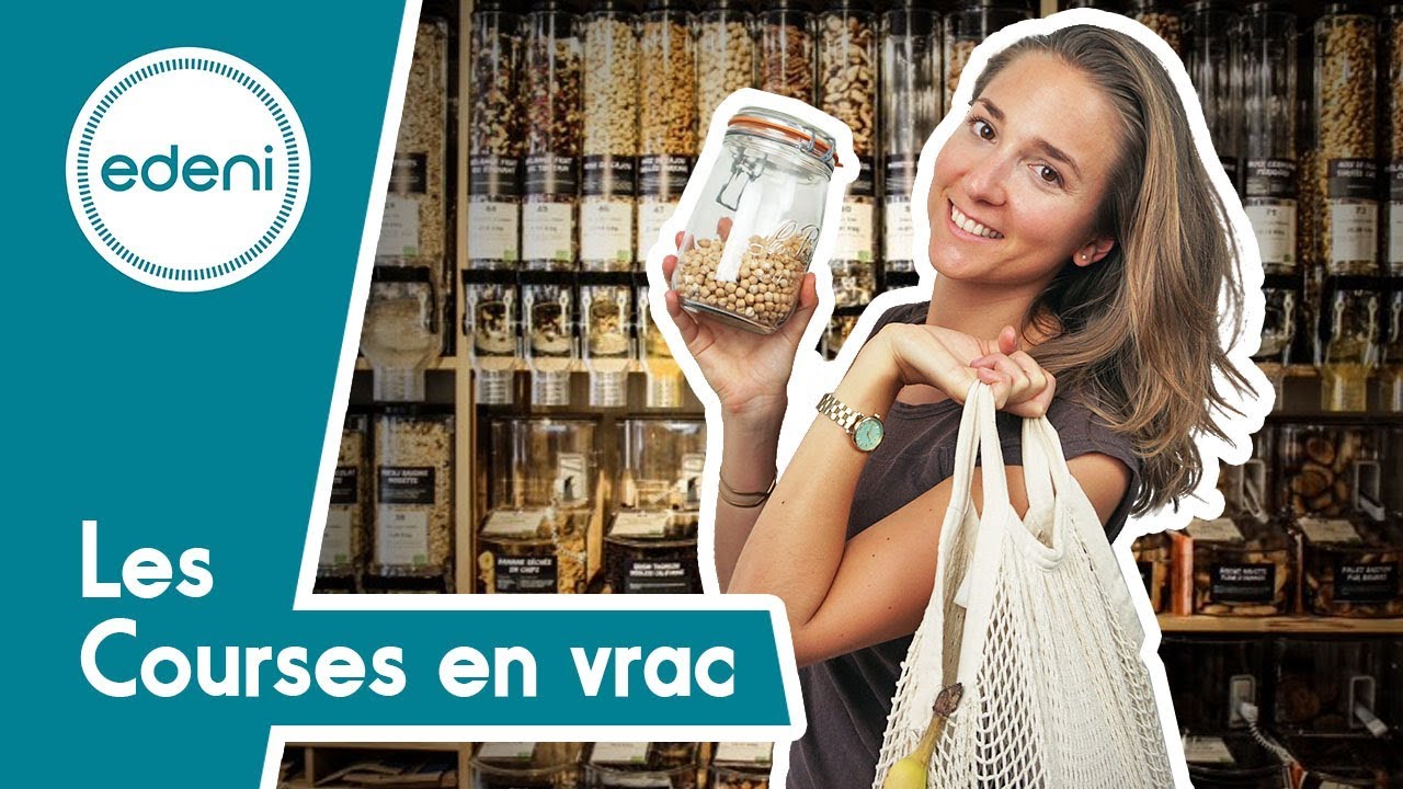 COURSES ZEROWASTE : Le vrac, les supermarchés et gagner du temps !